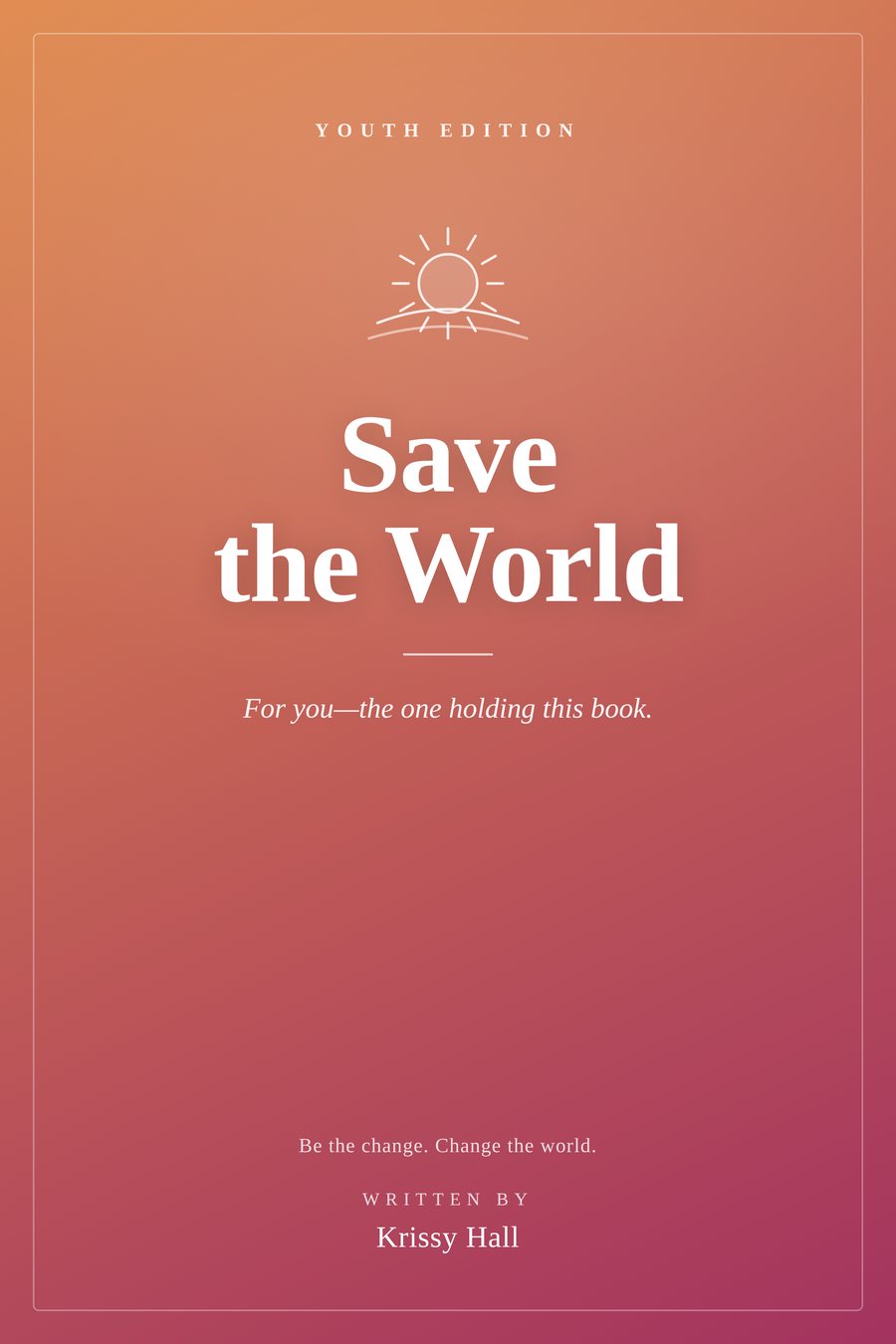 Front cover of the youth edition of Save the World